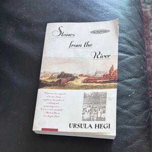 Stones from the River Novel by Ursula Hegi